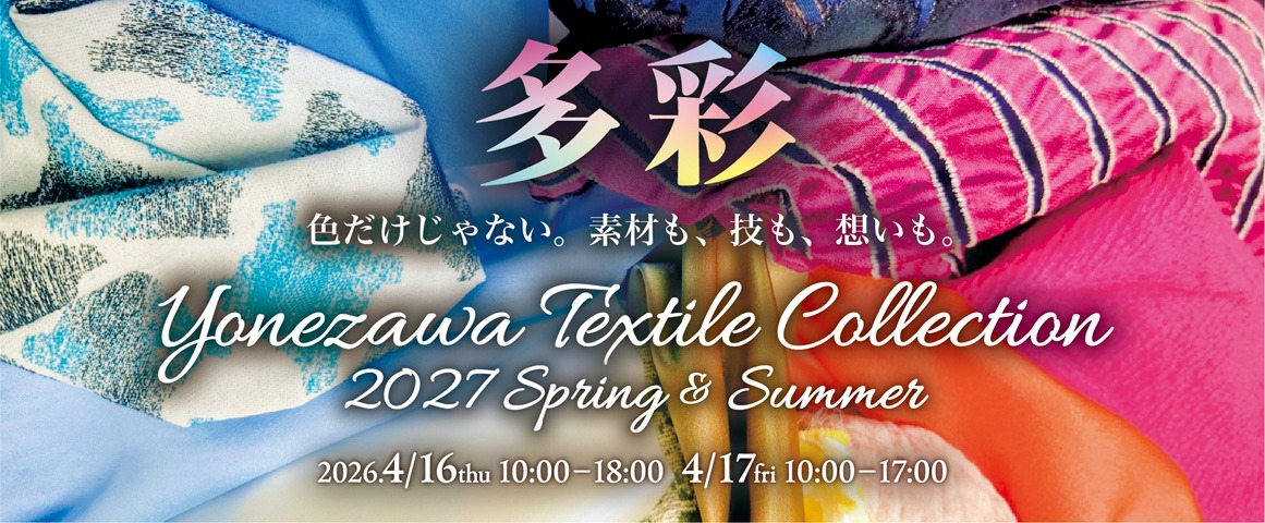 YONEZAWA TEXTILE COLLECTION 2027 SPRING SUMMER
